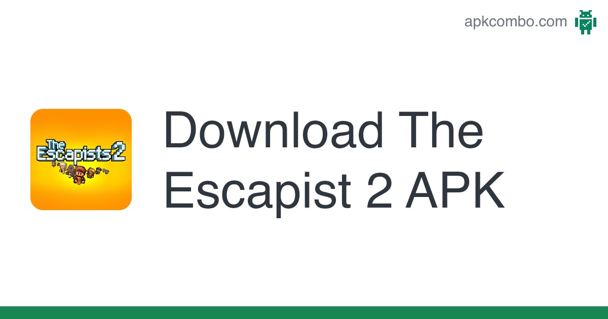 Escapists android version full team17 bringing register pre right now