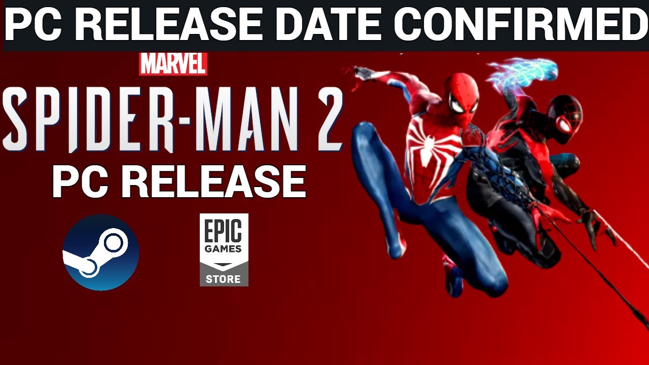 Spiderman 2 game pc release date